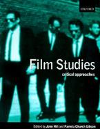 Film Studies Critical Approaches cover