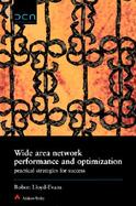 Wide Area Network Performance and Optimization: Practical Strategies for Success cover