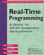 Real-Time Programming: A Guide to 32-bit Embedded Development cover