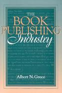 The Book Publishing Industry cover