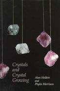 Crystals and Crystal Growing cover