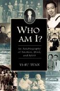 Who Am I? An Autobiography of Emotion, Mind, and Spirit cover
