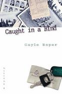 Caught in a Bind cover