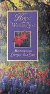 Hope for a Woman's Soul Meditations to Energize Your Spirit cover