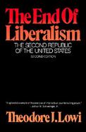 The End of Liberalism The Second Republic of the United States cover