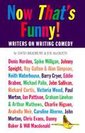 Now That's Funny! Conversations With Comedy Writers cover