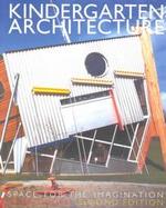 Kindergarten Architecture Space for the Imagination cover