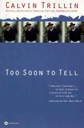 Too Soon to Tell cover