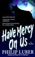 Have Mercy on Us cover