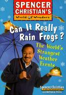 Can It Really Rain Frogs The World's Strangest Weather Events cover