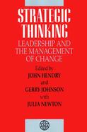 Strategic Thinking: Leadership and the Management of Change cover