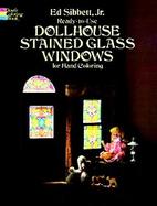 Ready to Use Dollhouse Stained Glass Windows cover