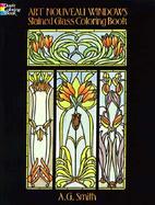 Art Nouveau Windows Stained Glass Coloring Book cover