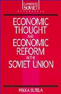 Economic Thought and Economic Reform in the Soviet Union cover