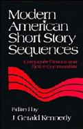 Modern American Short Story Sequences Composite Fictions and Fictive Communities cover