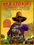 Her Stories: African American Folktales, Fairy Tales, and True Tales cover