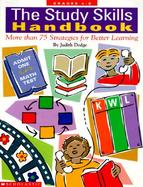 The Study Skills Handbook More Than 75 Strategies for Better Learning cover