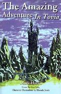 The Amazing Adventure in Tovia cover