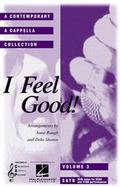 I Feel Good A Contemporary a Cappella Collection (volume3) cover