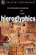 Teach Yourself Hieroglyphics cover
