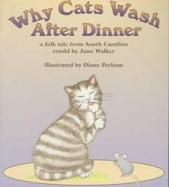 Why Cats Wash After Dinner Prepack 6 cover