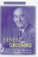 Ernest Gruening and the American Dissenting Tradition cover