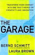 Build Your Own Garage Blueprints and Tools to Unleash Your Company's Hidden Creativity cover