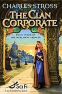 The Clan Corporate Book 3 of Merchant Princes cover