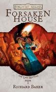Forsaken House The Last Mythal  Bk 1 cover