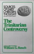 The Trinitarian Controversy cover