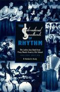 The International Sweethearts of Rhythm The Ladies Jazz Band from Piney Woods Country Life School cover