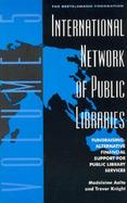International Network of Public Libraries Fundraising  Alternative Financial Support for Public Library Services (volume5) cover