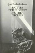 Battles in the Desert and Other Stories cover