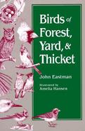 Birds of Forest, Yard, and Thicket cover