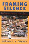 Framing Silence Revolutionary Novels by Haitian Women cover