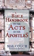 A Bible Handbook to the Acts of the Apostles cover