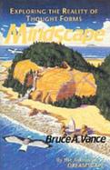 Mindscape: Exploring the Reality of Thought Forms cover