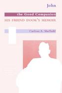 John Steinbeck, the Good Companion: His Friend Dook's Memoir cover