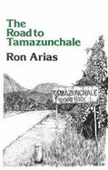 The Road to Tamazunchale cover