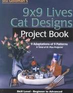 9X9 Lives Cat Designs cover