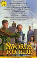 Swords for Hire Two of the Most Unlikely Heroes You'll Ever Meet cover