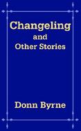 Changeling and Other Stories cover