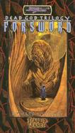 Dead God Trilogy Forsword cover