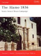 The Alamo 1836 Santa Anna's Texas Campaign cover