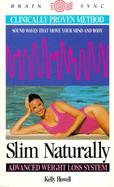 Slim Naturally Advanced Weight Loss System cover