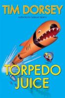 Torpedo Juice A Novel cover