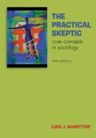 The Practical Skeptic Core Concepts in Sociology cover