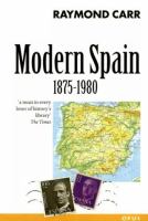 Modern Spain, 1875-1980 cover