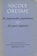 Nicole Oresme, De Proportionibus Proportionum and Ad Pauca Respicientes cover
