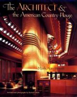 Architect and the American Country House, 1890-1940 cover